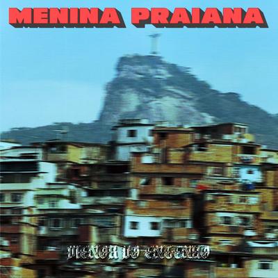 Menina Praiana By Menor do Engenho's cover