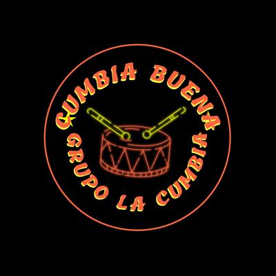 Cumbia Buena By Grupo La Cumbia's cover