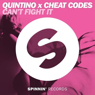 Can't Fight It By Quintino, Cheat Codes's cover