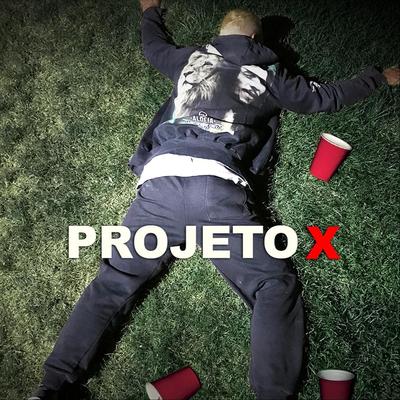 Projeto X (feat. Liink & Wall Fac)'s cover
