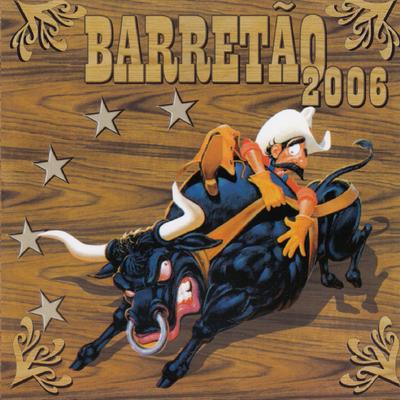 Barretão 2006's cover