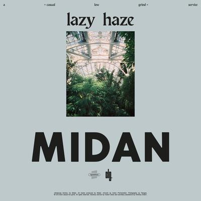 Lazy Haze By Midan's cover