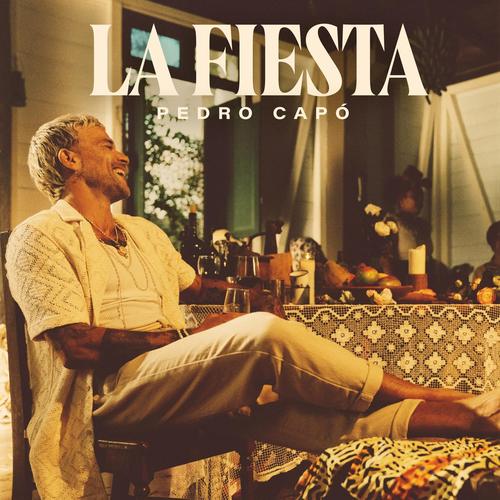 La Fiesta Official TikTok Music  album by Pedro Capó - Listening To All 1  Musics On TikTok Music