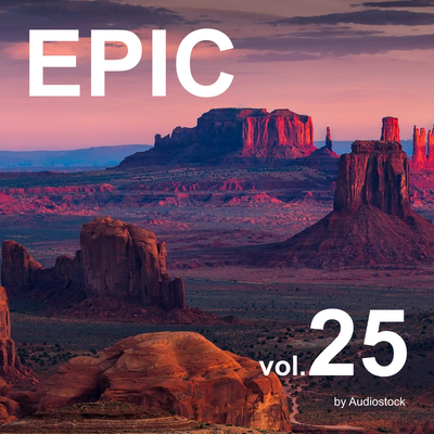 EPIC, Vol. 25 -Instrumental BGM- by Audiostock's cover