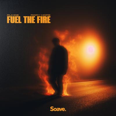 Fuel The Fire By Ruhde, Rory Hope's cover