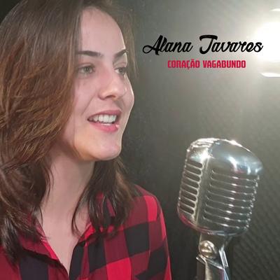 Coração Vagabundo By Alana Tavares's cover