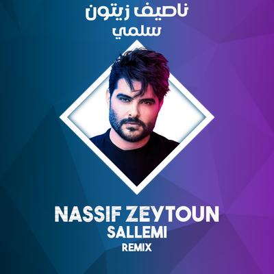 Sallemi (Nassar Remix)'s cover