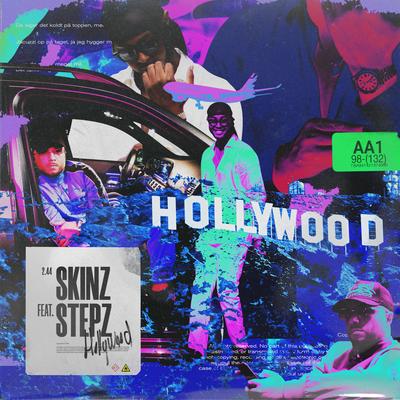 Hollywood (feat. Stepz) By Skinz, Stepz's cover