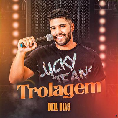 Trolagem By Dell Dias's cover