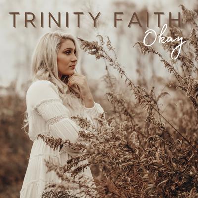 Okay By Trinity Faith's cover