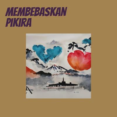 Membebaskan Pikira's cover