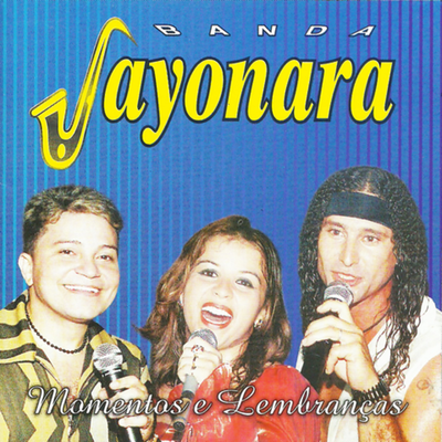 Quem Não Te Quer Sou Eu By Banda Sayonara's cover