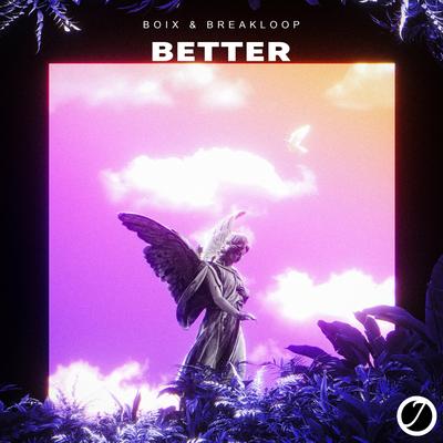 Better By Boix & Breakloop's cover