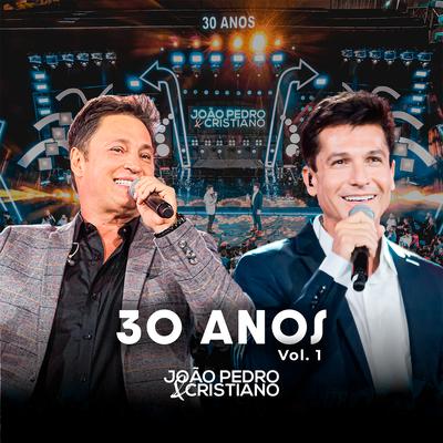 30 Anos, Vol.1 (Ao Vivo)'s cover