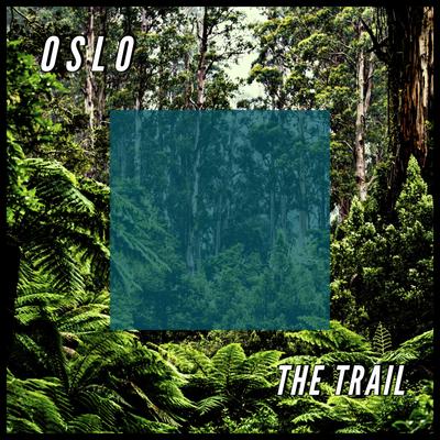 The Trail By Oslo's cover