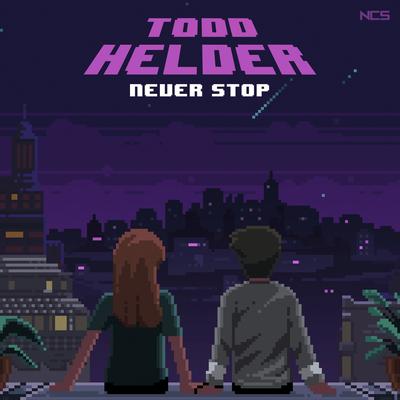 Never Stop By Todd Helder's cover