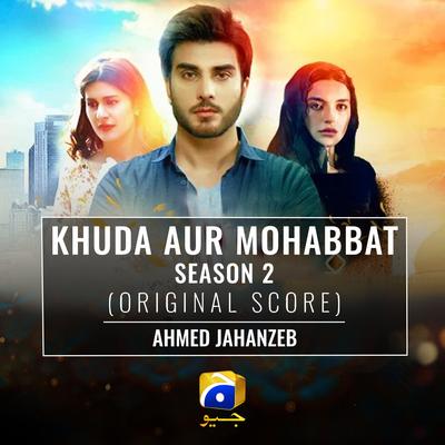 Khuda Aur Mohabbat Season 2 (Original Score)'s cover