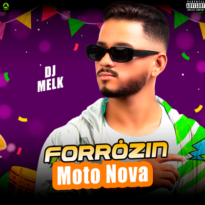 Forrózin Moto Nova By djmelk, Alysson CDs Oficial's cover