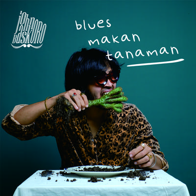 Blues Makan Tanaman's cover