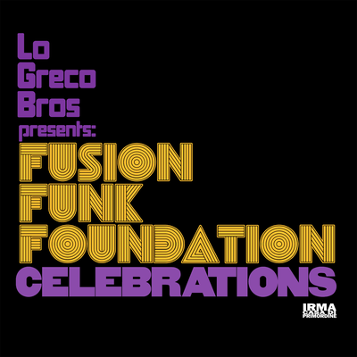 Celebrations By Lo Greco Bros, Fusion Funk Foundation's cover