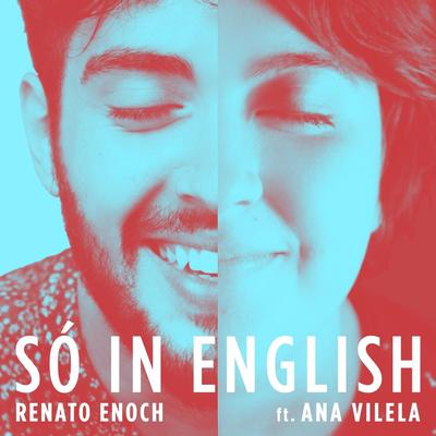 Só in English (Acústico) [feat. Ana Vilela]'s cover