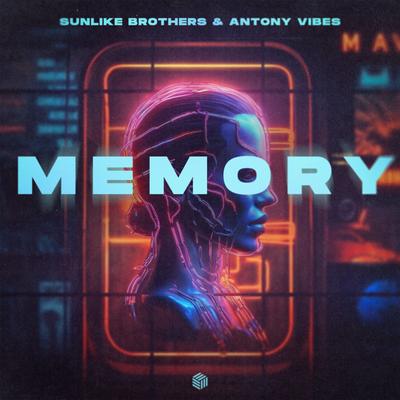 Memory By Sunlike Brothers, Antony Vibes's cover