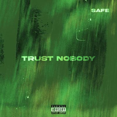 Trust Nobody (Sped Up)'s cover