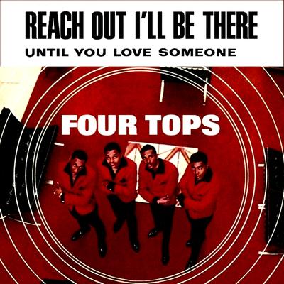 Reach Out I'll Be There / Until You Love Someone's cover