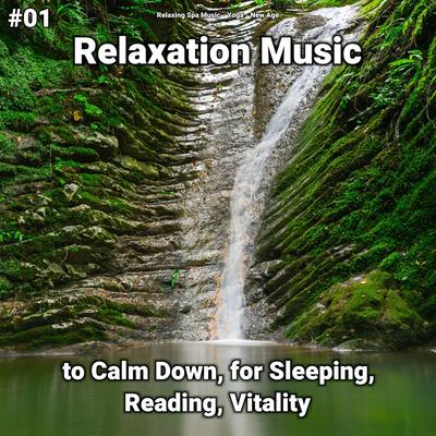 #01 Relaxation Music to Calm Down, for Sleeping, Reading, Vitality's cover