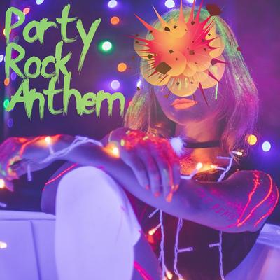 Party Rock Anthem (Coke Party Edit)'s cover