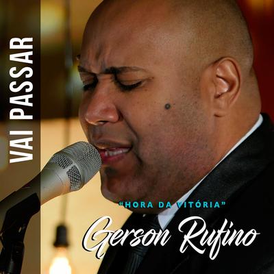 Vai Passar (Hora da Vitória) By Gerson Rufino's cover