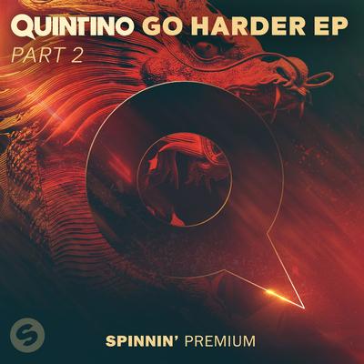 F What You Heard By Quintino's cover