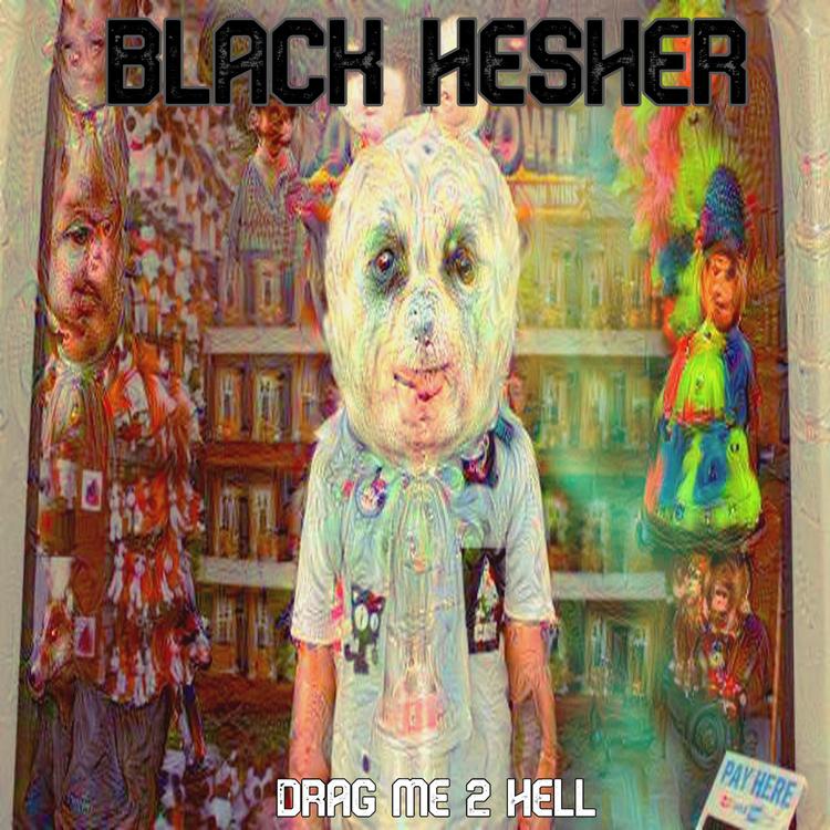BLACK HESHER's avatar image