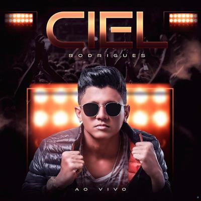 De Quem e a Culpa (Ao Vivo) By Ciel Rodrigues's cover