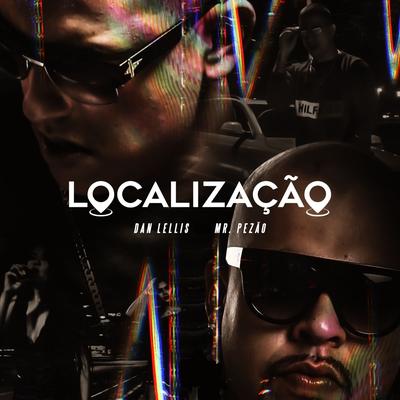 Localização By Dan Lellis, Mr.Pezão's cover