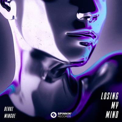 Losing My Mind By BEAUZ, Mingue's cover