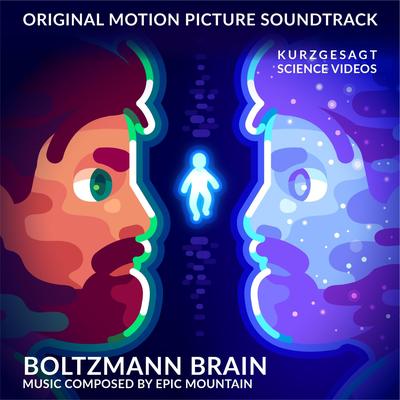 Boltzmann Brain By Epic Mountain's cover