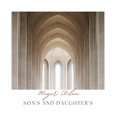 Son's and Daughter's By Meyer Wilen's cover