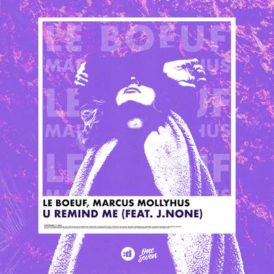 U Remind Me (feat. J.None)'s cover