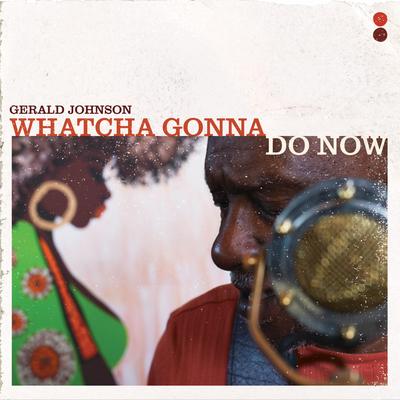 Whatcha Gonna Do Now?'s cover