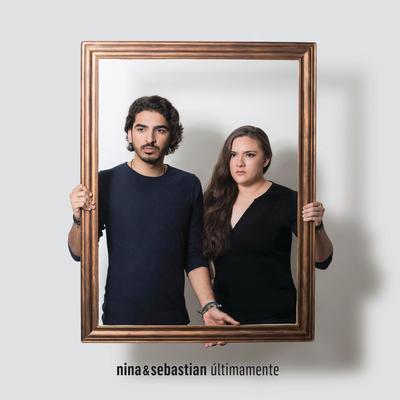 Últimamente By Nina y Sebastian's cover