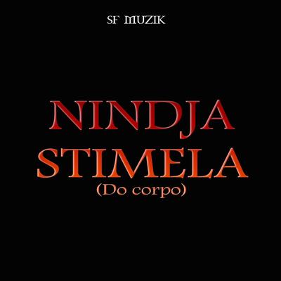 Stimela (Do Corpo) By Nindja's cover