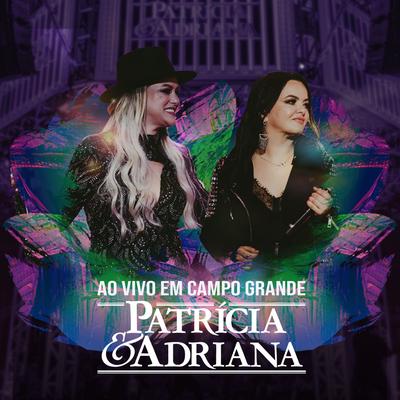 Cabô Cabô (Ao Vivo) By Patrícia & Adriana's cover