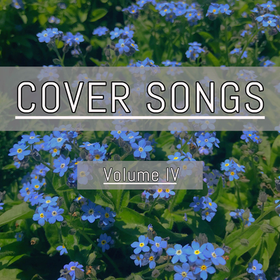 Cover Songs, Vol. IV's cover