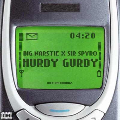 Hurdy Gurdy By Big Narstie, Sir Spyro's cover