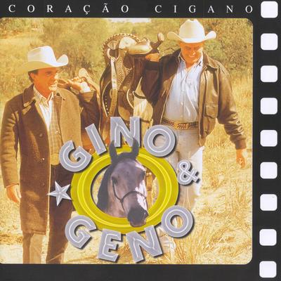 Coração cigano By Gino & Geno's cover