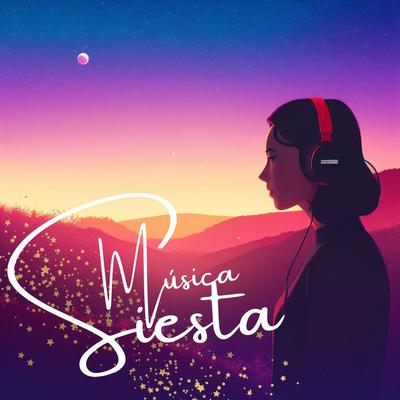 Música Siesta: Potente Música para Dormir y Echarse una Siesta's cover