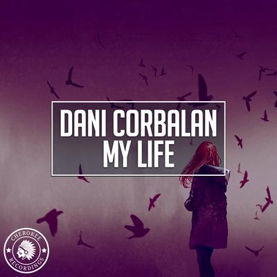 My Life By Dani Corbalan's cover