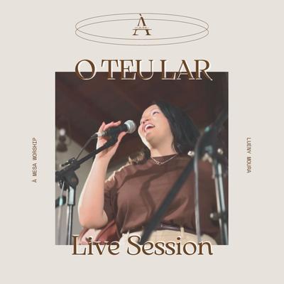 O Teu Lar (Live Session)'s cover