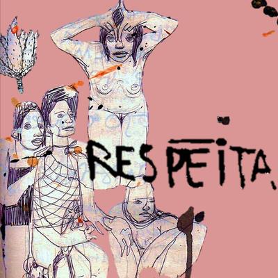 Respeita By Ana Cañas's cover
